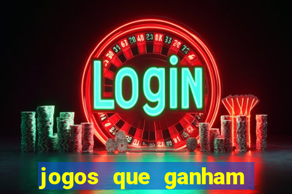 jogos que ganham dinheiro de verdade